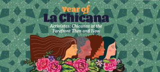 Year of La Chicana graphic