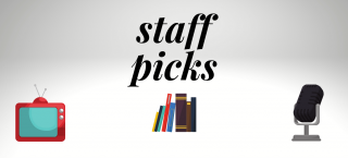 Staff Picks