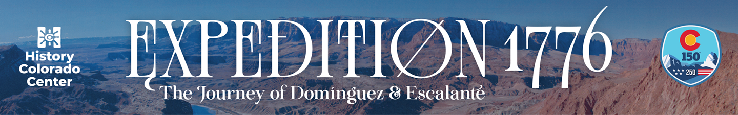 Expedition 1776: The Journey of Dominguez and Escalante overlaid over a large and colorful colorado canyon.