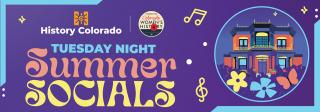 Tuesday Night Summer Socials in a prink and yellow funky font on a purple background. There are musical notes and flowers adorning a purple colored illustration of the museum.