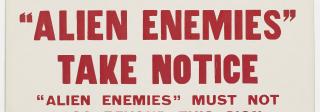 A poster titled "Stop! Alien Enemies Take Notice"