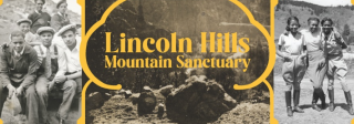 Lincoln Hills A Mountain Sanctuary overlaid over historical photos of guests enjoying Lincoln Hills resort.