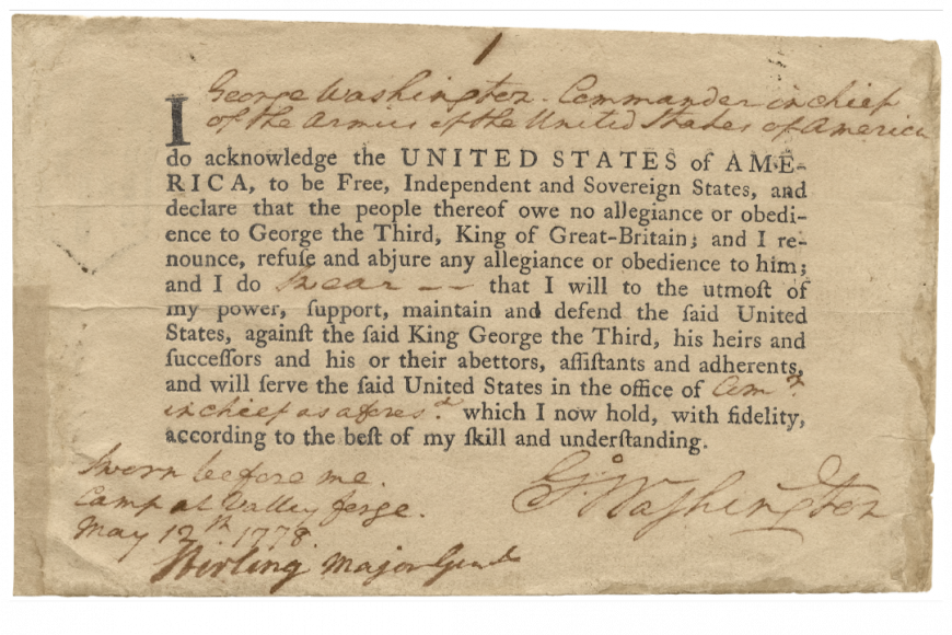 Old script document with George Washington’s Oath of Allegiance, 1778