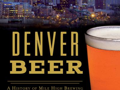 Denver Beer by longtime Colorado Beer Man Jonathan Shikes