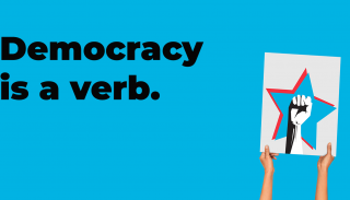 Democracy is a verb